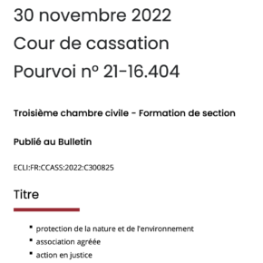 Brève sur Cass. 3e CIV. 30 novembre 2022 Pourvoi n° 21-16.404 Soc. EDF Renouvelables ou rien de neuf en matière d’action civile des associations 